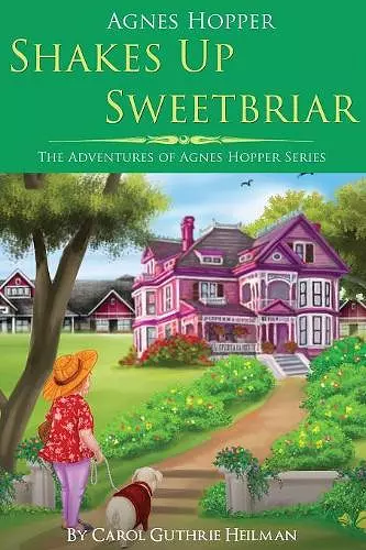 Agnes Hopper Shakes Up Sweetbriar cover