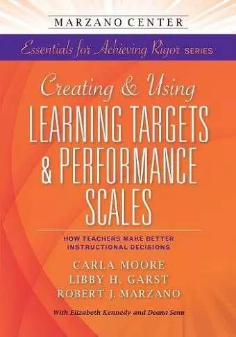 Creating & Using Learning Targets & Performance Scales cover