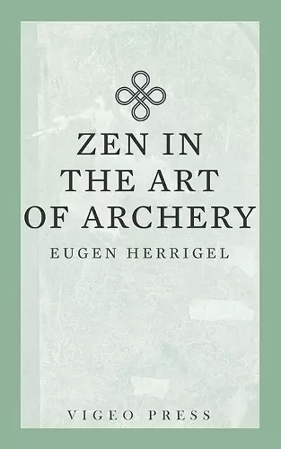 Zen in the Art of Archery cover