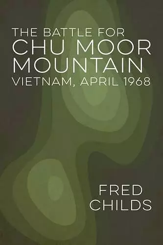 The Battle for Chu Moor Mountain cover