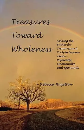 Treasures Toward Wholeness cover