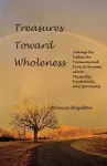 Treasures Toward Wholeness cover