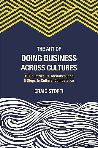The Art of Doing Business Across Cultures cover