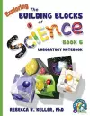 Exploring the Building Blocks of Science Book 6 Laboratory Notebook cover