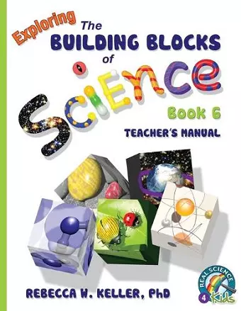 Exploring the Building Blocks of Science Book 6 Teacher's Manual cover