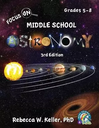 Focus On Middle School Astronomy Student Textbook 3rd Edition cover