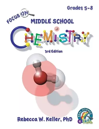 Focus On Middle School Chemistry Student Textbook 3rd Edition cover