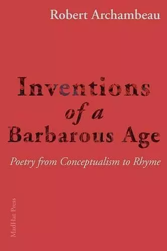 Inventions of a Barbarous Age cover