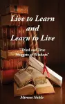 Live to Learn and Learn to Live cover