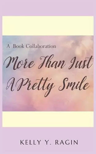 More than Just a Pretty Smile cover