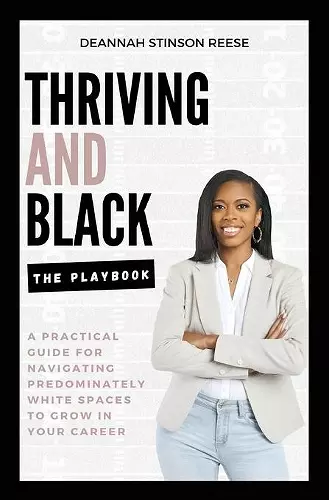 Thriving and Black - The Playbook cover