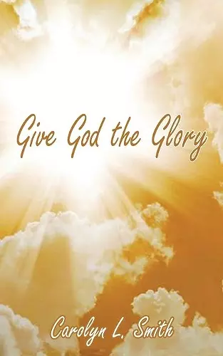 Give God the Glory cover