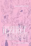The Story of Jezebel cover