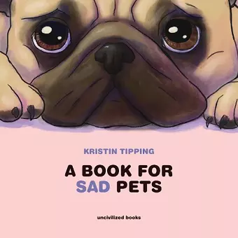 A Book For Sad Pets cover