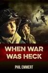 When War Was Heck cover