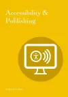 Accessibility & Publishing cover