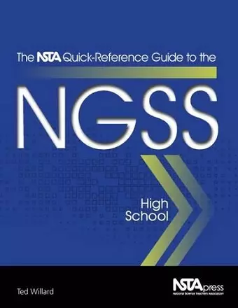 The NSTA Quick-Reference Guide to the NGSS cover