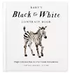 Baby's Black and White Contrast Book cover