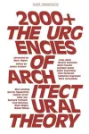 2000+ – The Urgenices of Architectural Theory cover