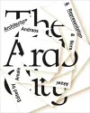 The Arab City – Architecture and Representation cover