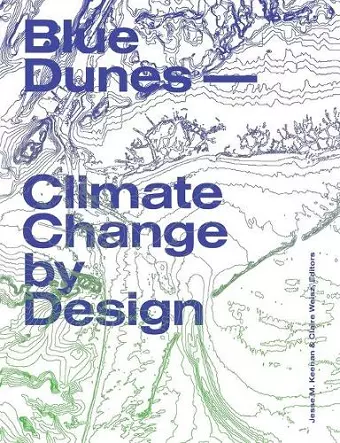 Blue Dunes – Resiliency by Design cover