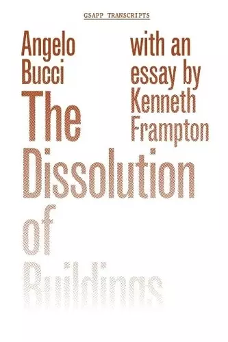 The Dissolution of Buildings cover