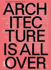 Architecture Is All Over cover