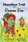 Hamilton Troll meets Barney Bee cover