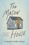 The Mason House cover