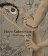 Hayv Kahraman: The Foreign in Us cover