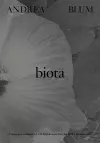 Andrea Blum: Biota cover