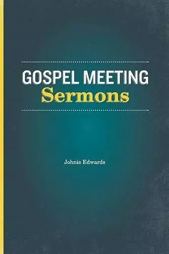 Gospel Meeting Sermons cover