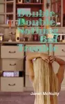 Double, Double, Nothing But Trouble cover