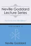 Neville Goddard Lecture Series, Volume I cover