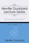 Neville Goddard Lecture Series, Volume II cover