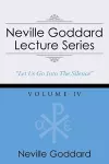 Neville Goddard Lecture Series, Volume IV cover