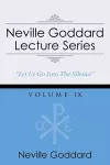 Neville Goddard Lecture Series, Volume IX cover