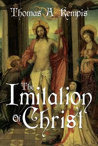 The Imitation of Christ by Thomas a Kempis (a Gnostic Audio Selection, Includes Free Access to Streaming Audio Book) cover