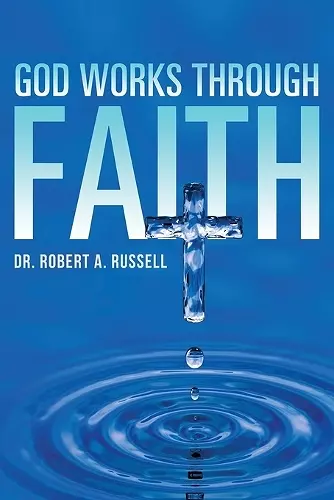 GOD Works Through Faith cover