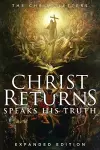 Christ Returns, Speaks His Truth cover