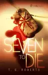 Seven To Die Prose Novel cover