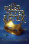 The Rules of Ever After cover