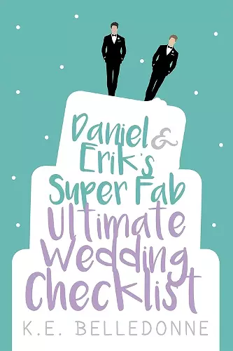 Daniel & Eriks Super Fab Ultimate Wedding Checklist cover