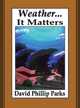 Weather...It Matters cover