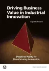Driving Business Value in Industrial Innovation cover