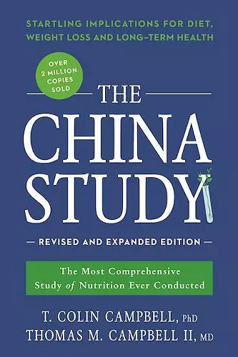 The China Study: Revised and Expanded Edition cover