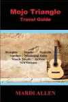 Mojo Triangle Travel Guide cover