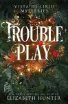 Trouble Play cover