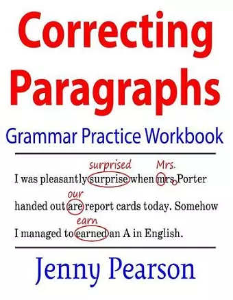 Correcting Paragraphs Grammar Practice Workbook cover