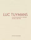 Luc Tuymans Catalogue Raisonne of Paintings: Volume 2, 1995–2006 cover